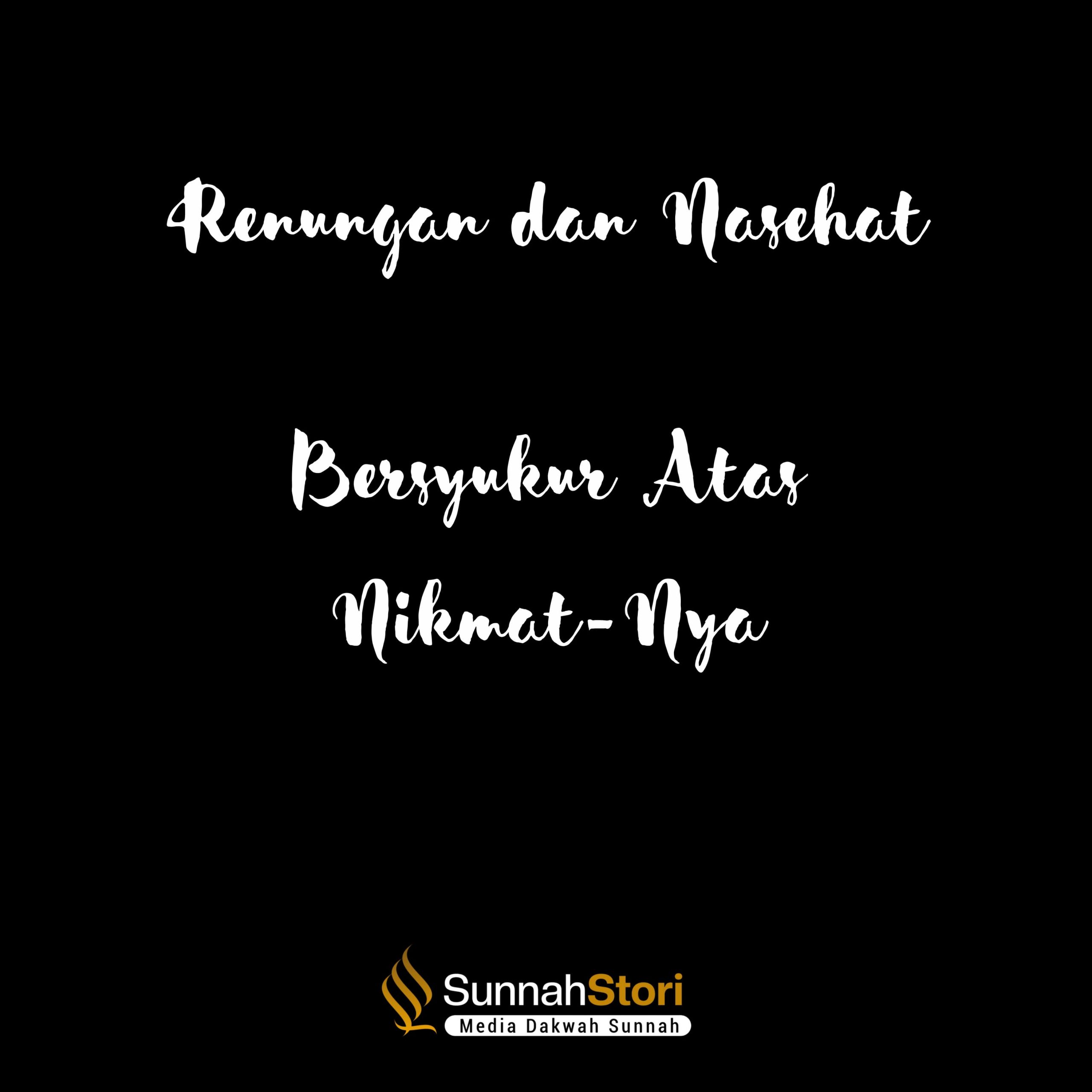Bersyukur atas nikmat Allah